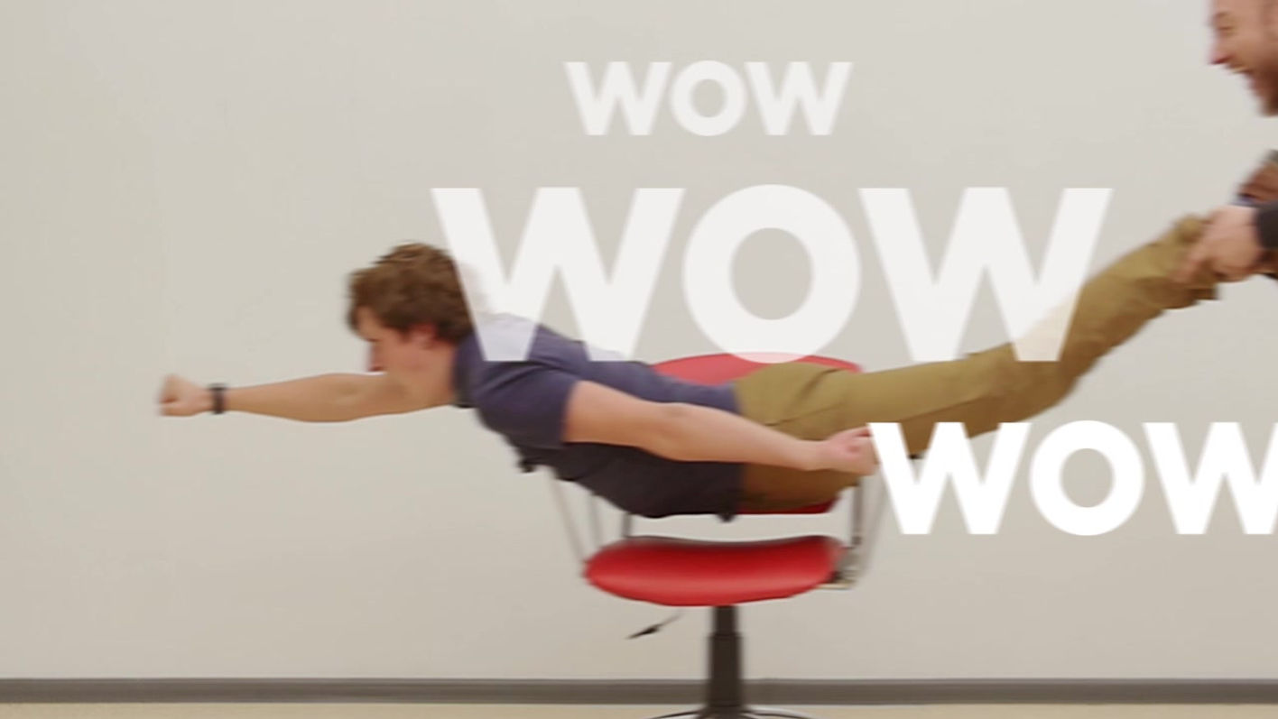 WOW CHAIR
